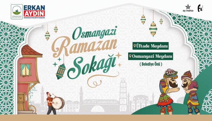 Osmangazi’de Ramazan Coşkusu Meydanlara Taşıyor